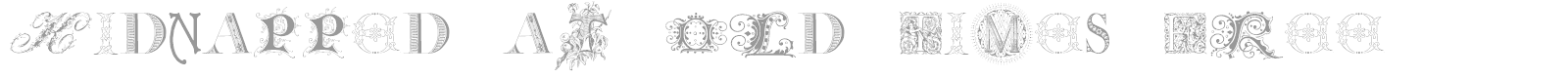 Kidnapped At Old Times font preview